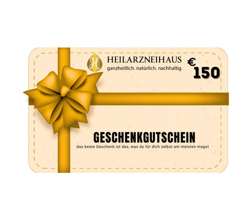 Geschenkgutschein 150€ Heilarzneihaus