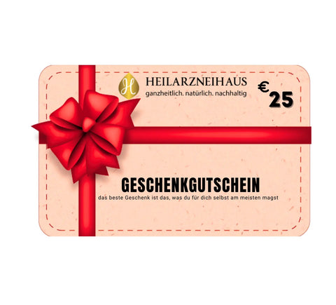 Geschenkgutschein 25€ Heilarzneihaus